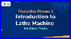 Lathe_Machine_Introduction_Machine_Tools_Production_Process_1_01_vixk