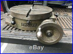 MACHINIST TOOLS LATHE MILL Troyke R15 15 Rotary Table