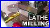 Milling_On_The_Lathe_01_diwq